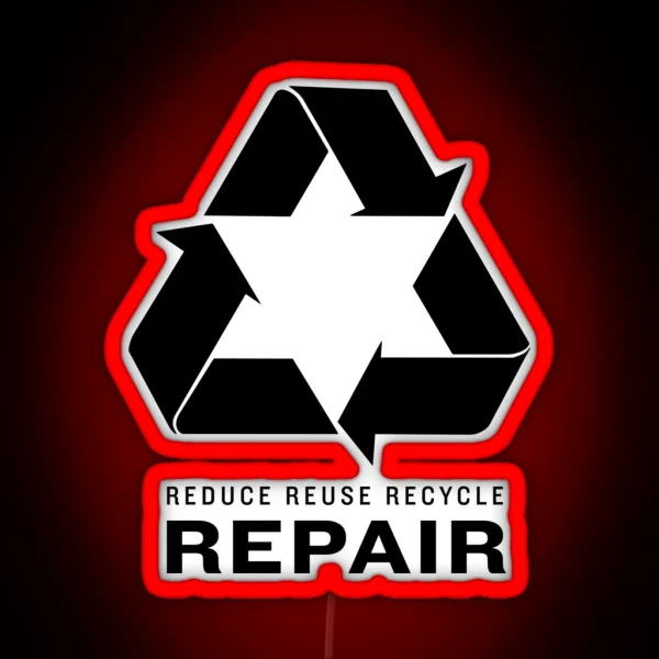Reduce Reuse Recycle Repair RGB Neon Sign
