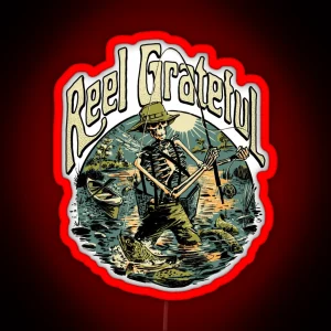 Reel Grateful Fly Fisherman RGB Neon Sign