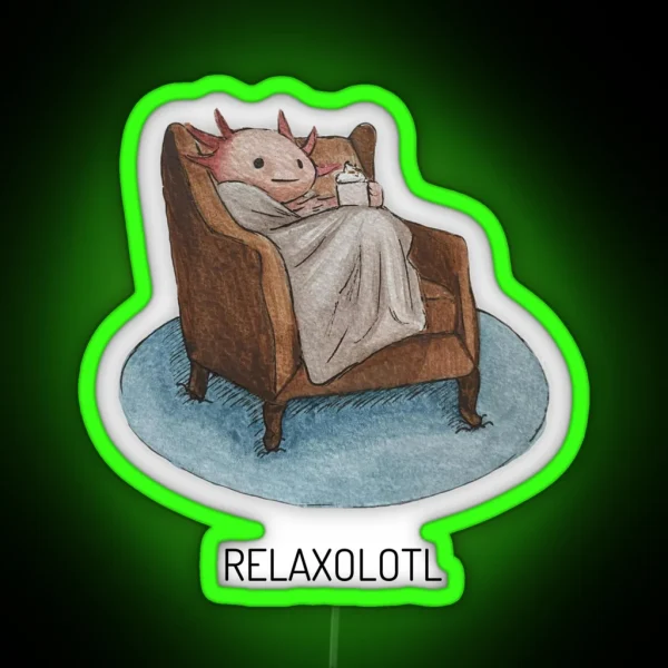 Relaxolotl RGB Neon Sign