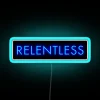 Stunning RGB neon sign spelling relentless, glowing in vibrant blue.