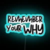 remember-your-why-motivational-quote-neon-sign-blue.webp