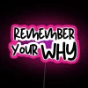 motivational-quote-remember-your-why-neon-sign-pink
