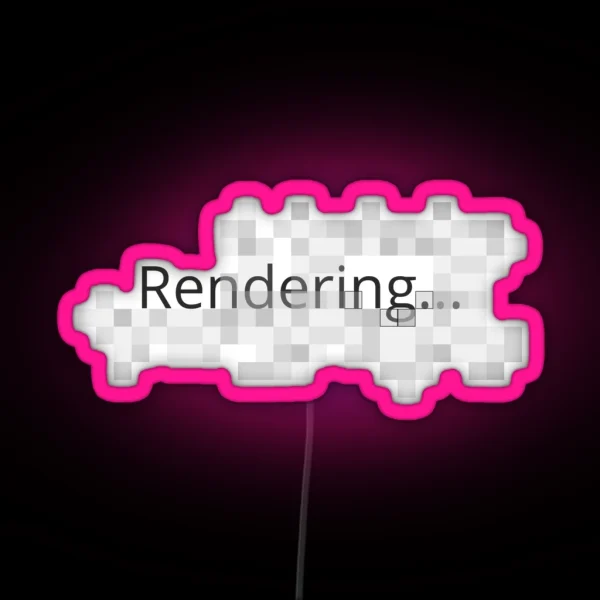 Rendering Process RGB Neon Sign