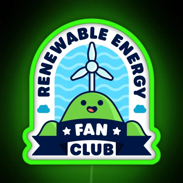 Renewable Energy Fan Club Cute Fan Pun RGB Neon Sign