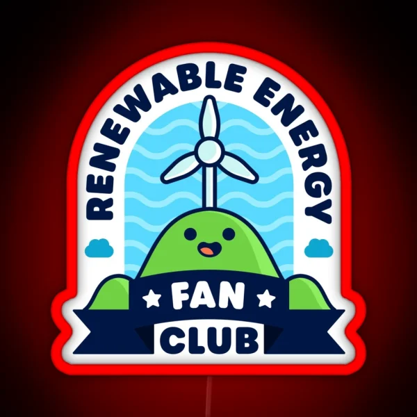 Renewable Energy Fan Club Cute Fan Pun RGB Neon Sign