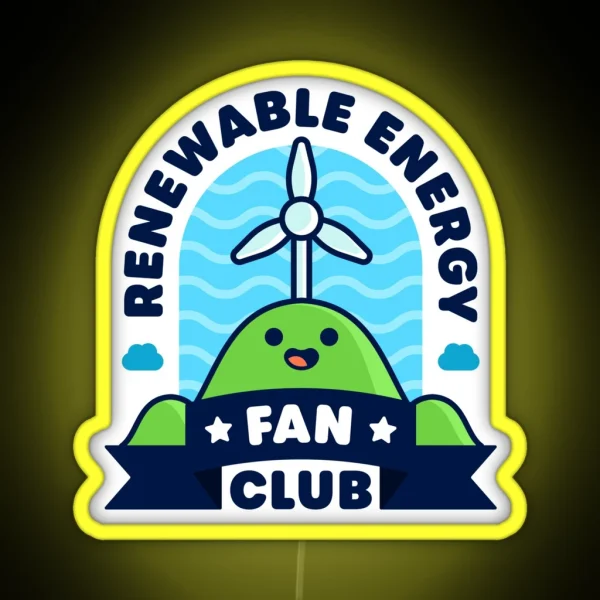 Renewable Energy Fan Club Cute Fan Pun RGB Neon Sign