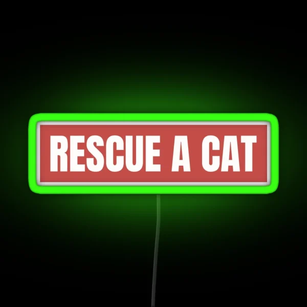 Rescue A Cat RGB Neon Sign