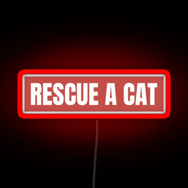Rescue A Cat RGB Neon Sign