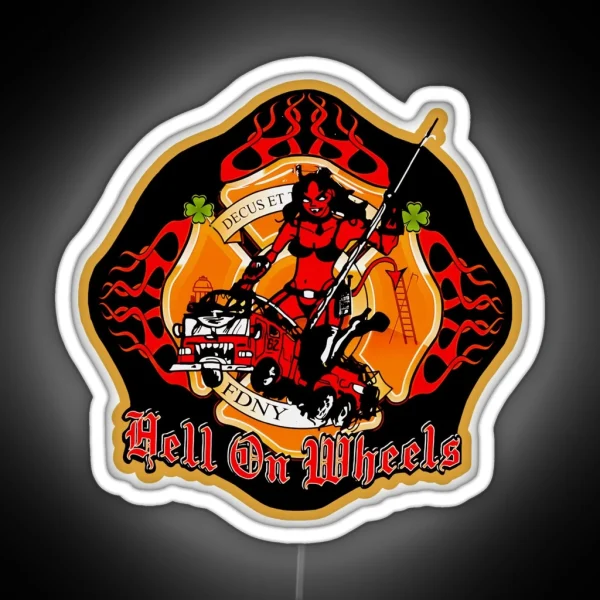 Rescue Me Ladder 62 Hell On Wheels Logo RGB Neon Sign