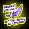 Respect-pronouns-or-I-will-identify-as-a-problem-funny-cute-cat-meme-trans-pride-neon-sign-yellow.webp