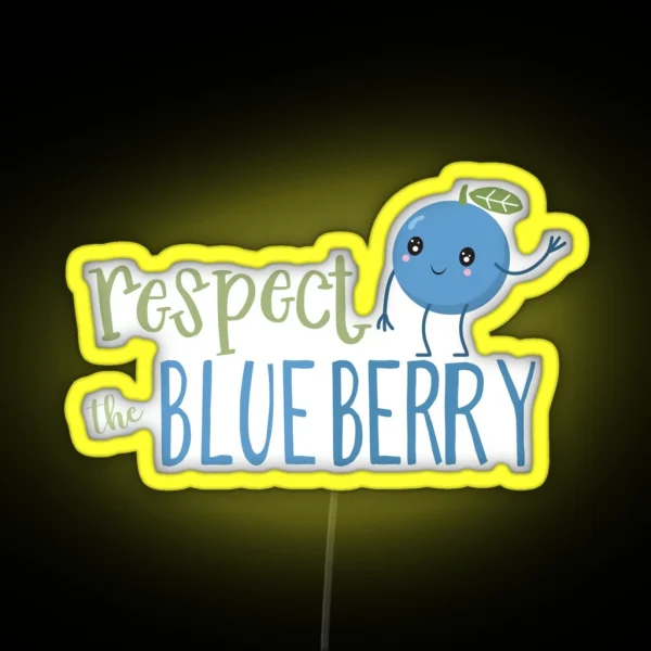 Respect The Blueberry Cute RGB Neon Sign
