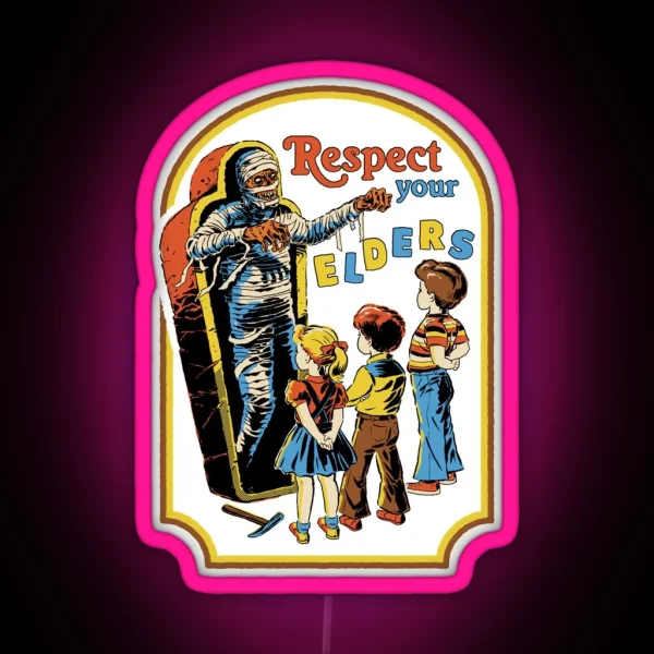 Respect Your Elders RGB Neon Sign