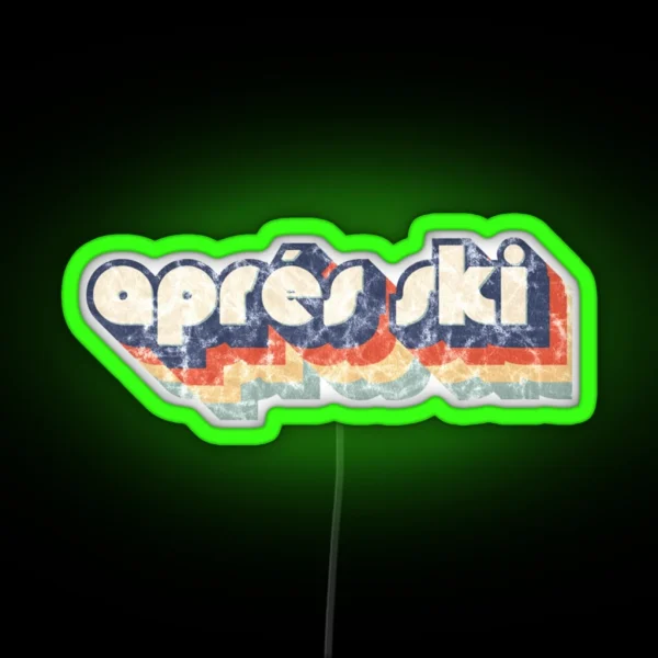 Retro Apres Ski Design RGB Neon Sign