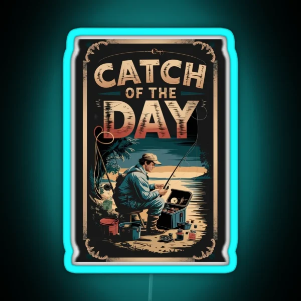 Retro Fishing Graphic Catch Of The Day RGB Neon Sign