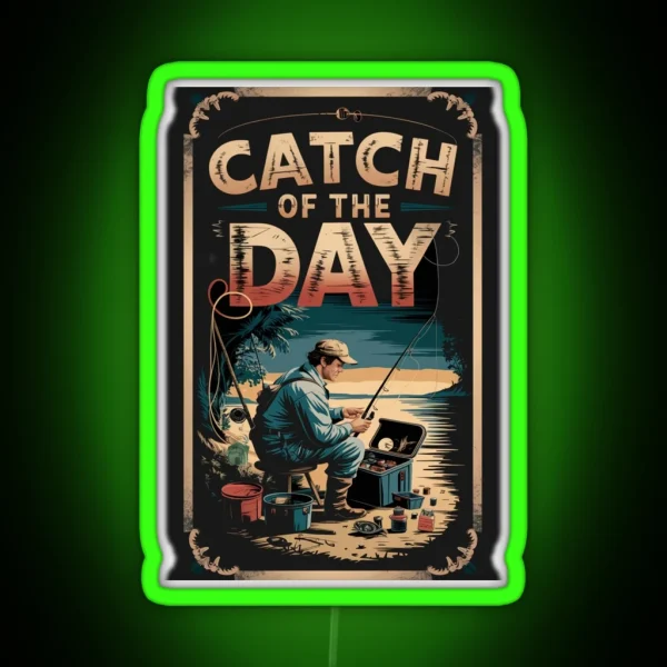 Retro Fishing Graphic Catch Of The Day RGB Neon Sign