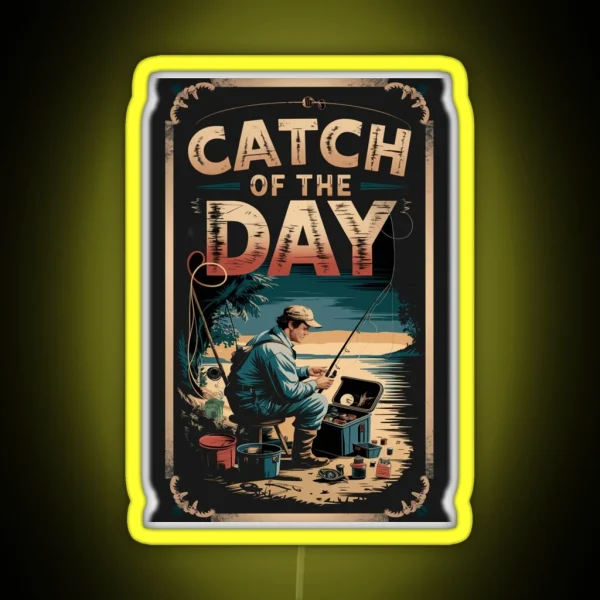 Retro Fishing Graphic Catch Of The Day RGB Neon Sign