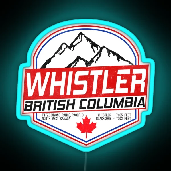 Retro Ski Whistler B C Canada Skiing And Mountain RGB Neon Sign