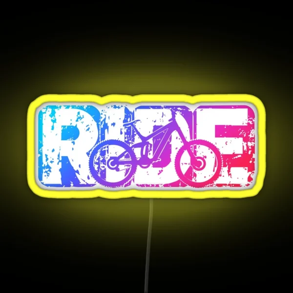Ride A Mountain Bike MTB Grunge Rainbow Design RGB Neon Sign