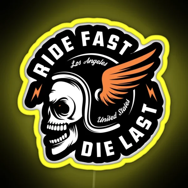 Ride Fast Die Last Motorcycle Skull Biker Print RGB Neon Sign