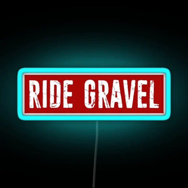 Ride Gravel RGB Neon Sign