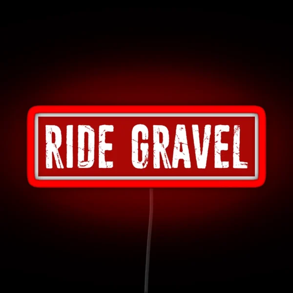 Ride Gravel RGB Neon Sign