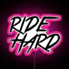 ride hard neon sign rgb pink vibrant colorful eye-catching design.