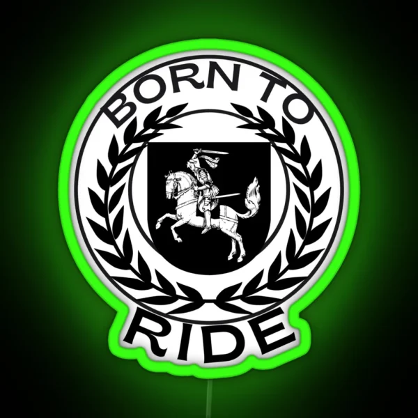 Ride In Swag Born To Ride RGB Neon Sign