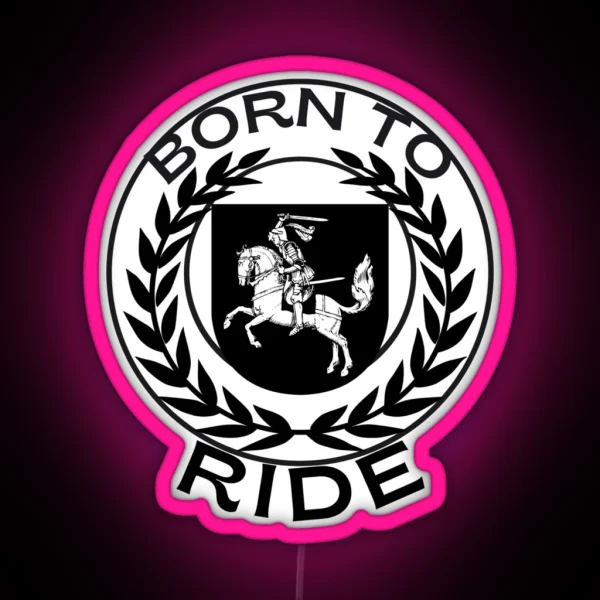 Ride In Swag Born To Ride RGB Neon Sign