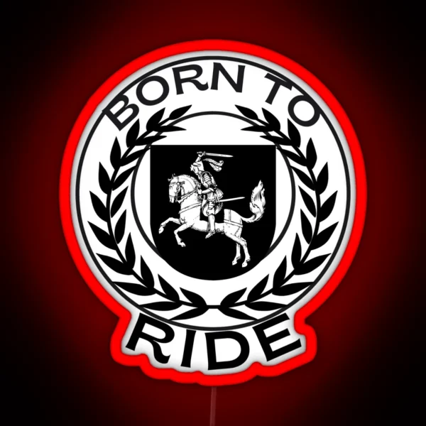 Ride In Swag Born To Ride RGB Neon Sign