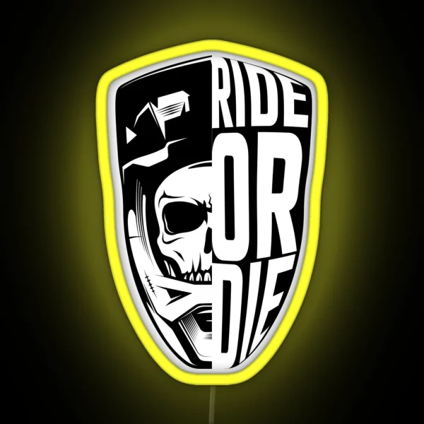 RIDE OR DIE RGB Neon Sign