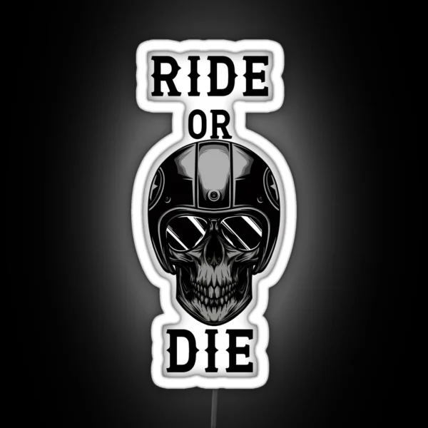 Ride Or Die RGB Neon Sign
