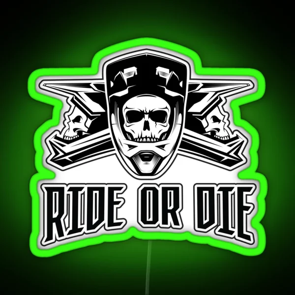 Ride Or Die RGB Neon Sign