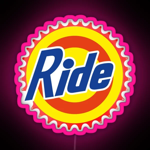 Ride Parody RGB Neon Sign