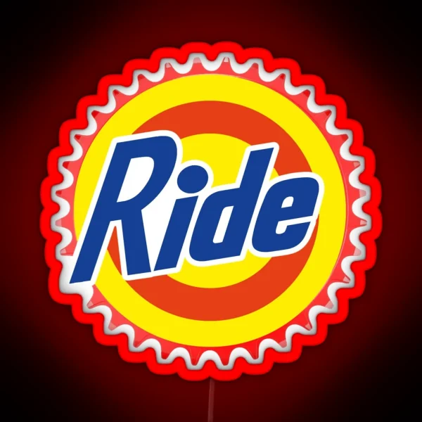 Ride Parody RGB Neon Sign