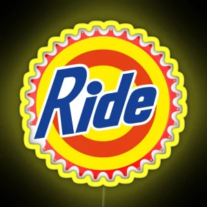 Ride Parody RGB Neon Sign