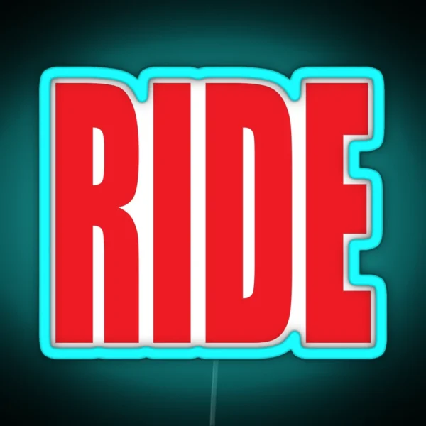 RIDE RGB Neon Sign