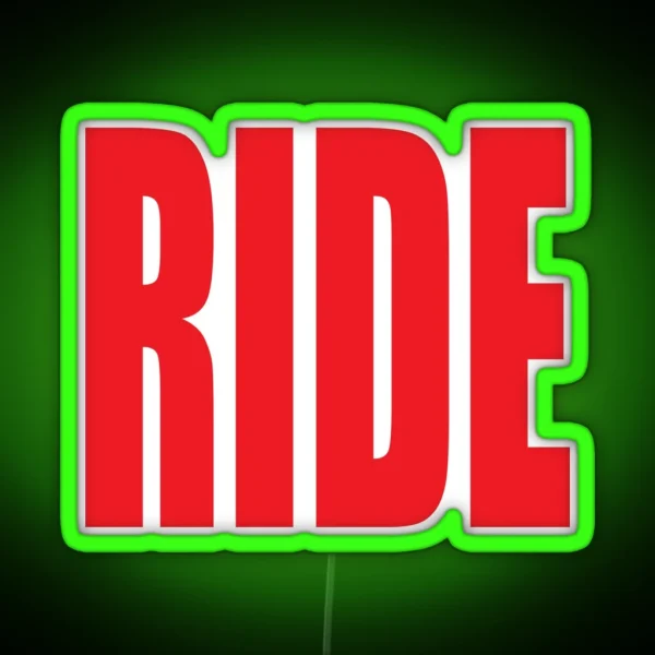 RIDE RGB Neon Sign