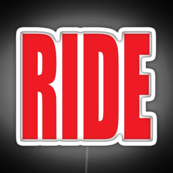 RIDE RGB Neon Sign