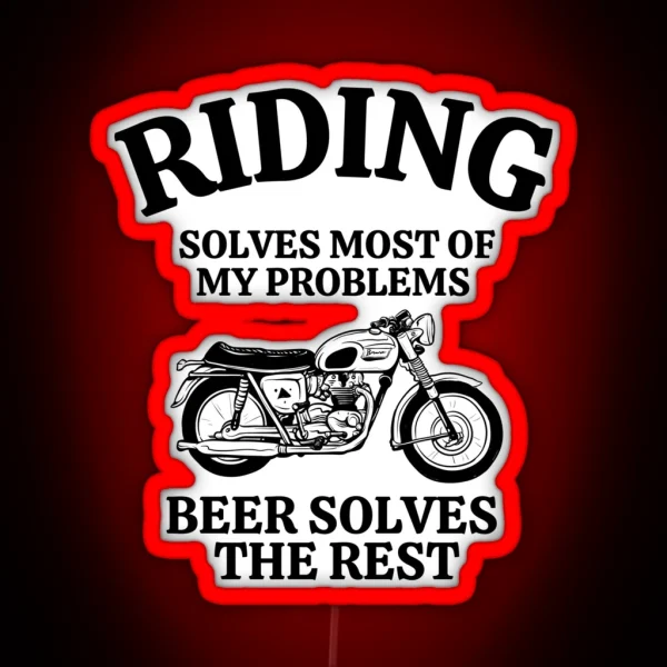 Riding Solves Most Of My Problems RGB Neon Sign
