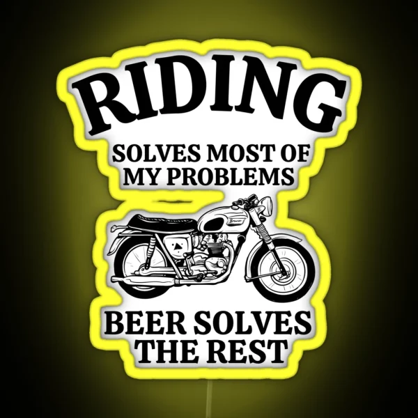 Riding Solves Most Of My Problems RGB Neon Sign