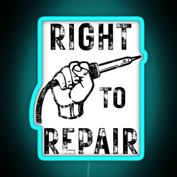 Right To Repair Fist With Soldering Iron RGB Neon Sign