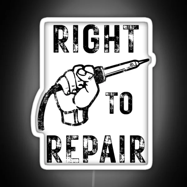Right To Repair Fist With Soldering Iron RGB Neon Sign