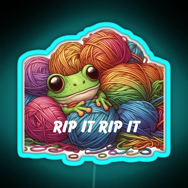 Rip It Rip It Crochet Inside Joke RGB Neon Sign
