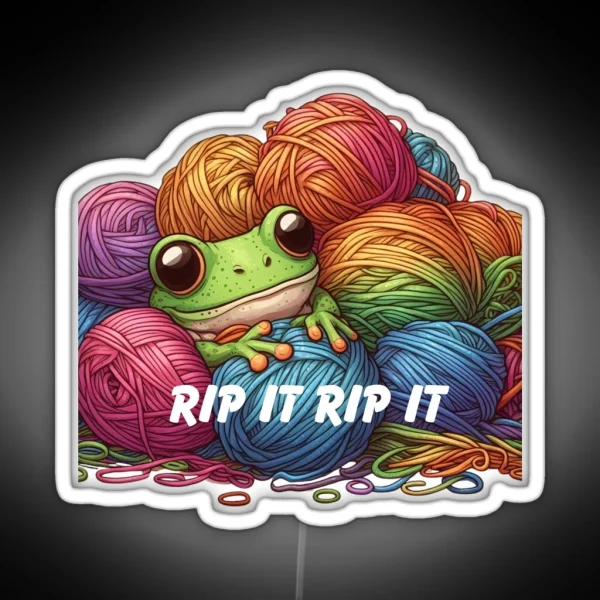 Rip It Rip It Crochet Inside Joke RGB Neon Sign
