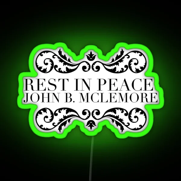 RIP John B RGB Neon Sign