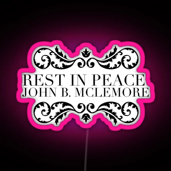 RIP John B RGB Neon Sign