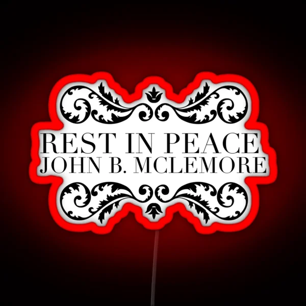 RIP John B RGB Neon Sign