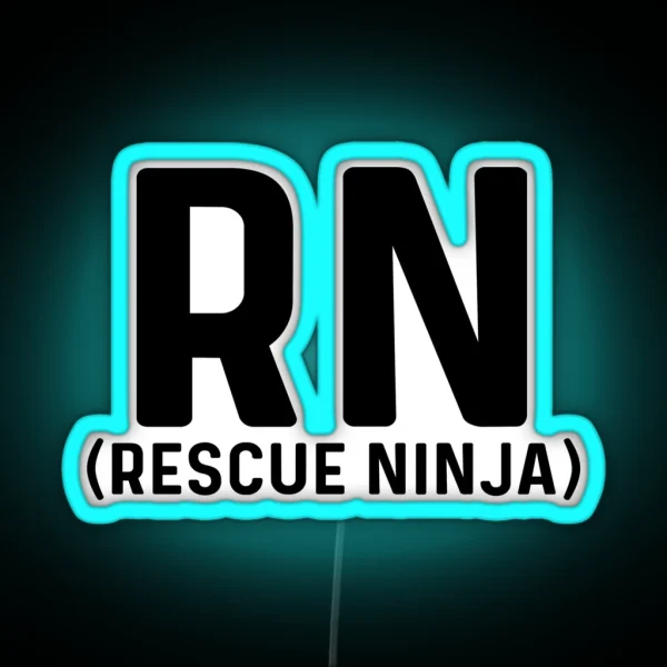 RN Rescue Ninja RGB Neon Sign