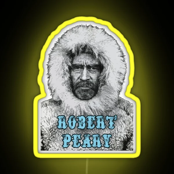 Robert Peary Explorer RGB Neon Sign