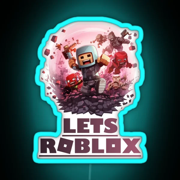 Roblox Is Life Cute Fanart Lets Roblox RGB Neon Sign